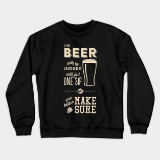 A fine beer Crewneck Sweatshirt